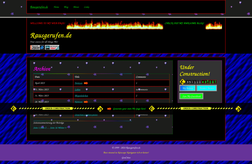 Das Bild zeigt einen Screenshot einer Webseite aus den 1990er Jahren. Der Design-Stil ist typisch für diese Ära, mit bunten Farben, animierten Grafiken (brennende Flammen), blinkenden Sternen und einer "Under Construction"-Markierung. Die Webseite selbst präsentiert einen Blog-Archiv mit Einträgen aus dem März und April 2025, sowie Buttons und Links zu verschiedenen Seiten. Der Name der Webseite ist Rausgerufen.de. Das Design wirkt verspielt und amateurhaft, was für selbstgemachte Webseiten der 90er Jahre charakteristisch war.